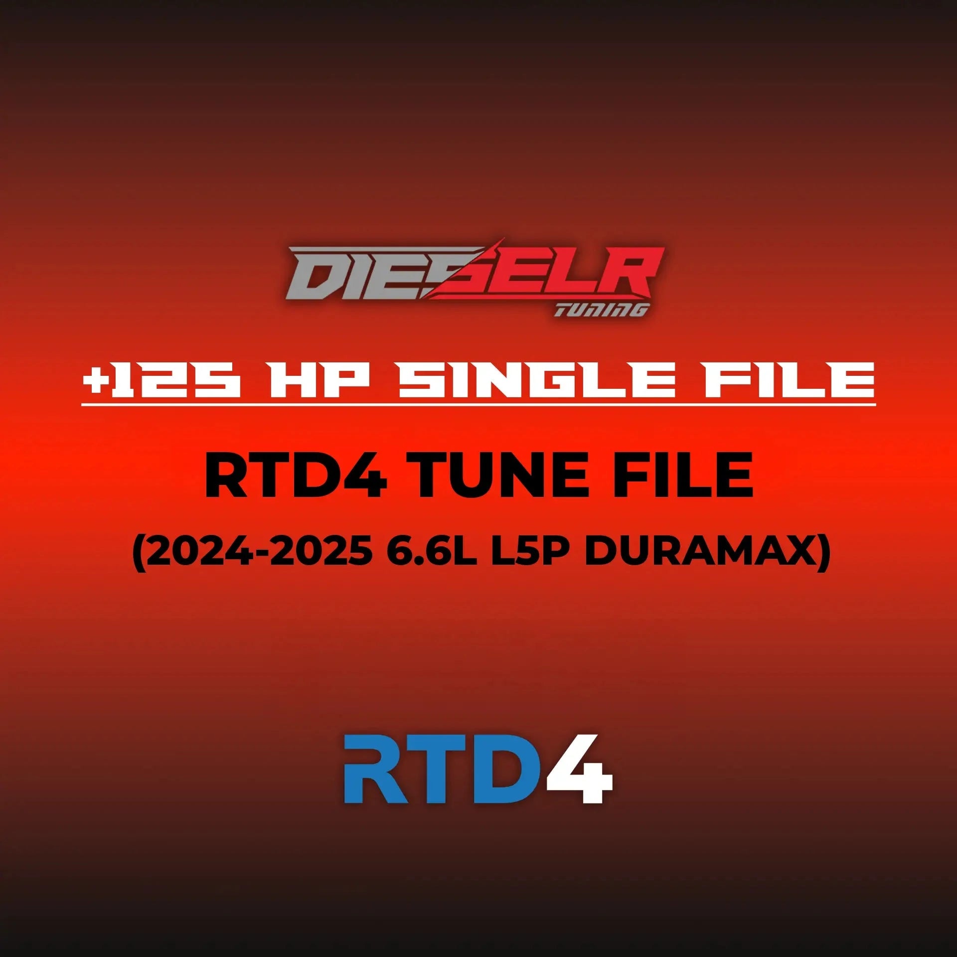 DIESELR RTD4 Tune Files (2024-2025 Duramax L5P 6.6L) - Global B Tune Files DIESELR Tuning