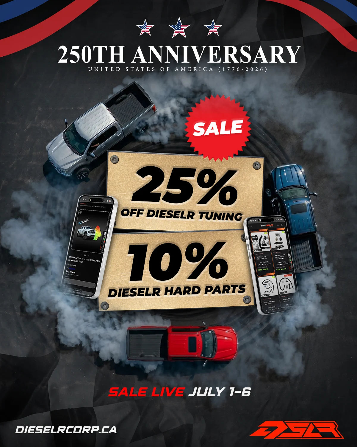 Dieselr 4th of July sale — 25% off tune files, 10% off Dieselr hard parts, July 1–6