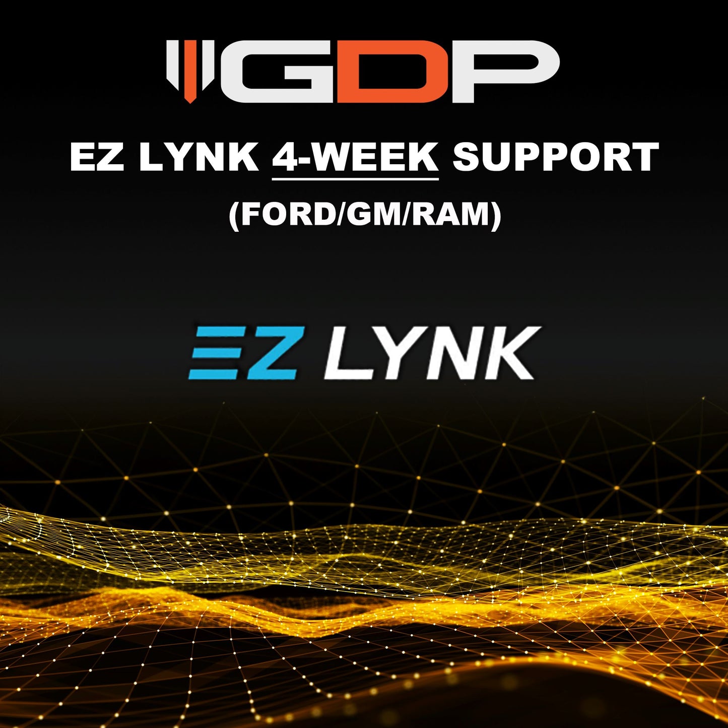 EZ Lynk GDP 4-Week Support Pack (Ford/GM/Ram) GDP Tune Files GDP 